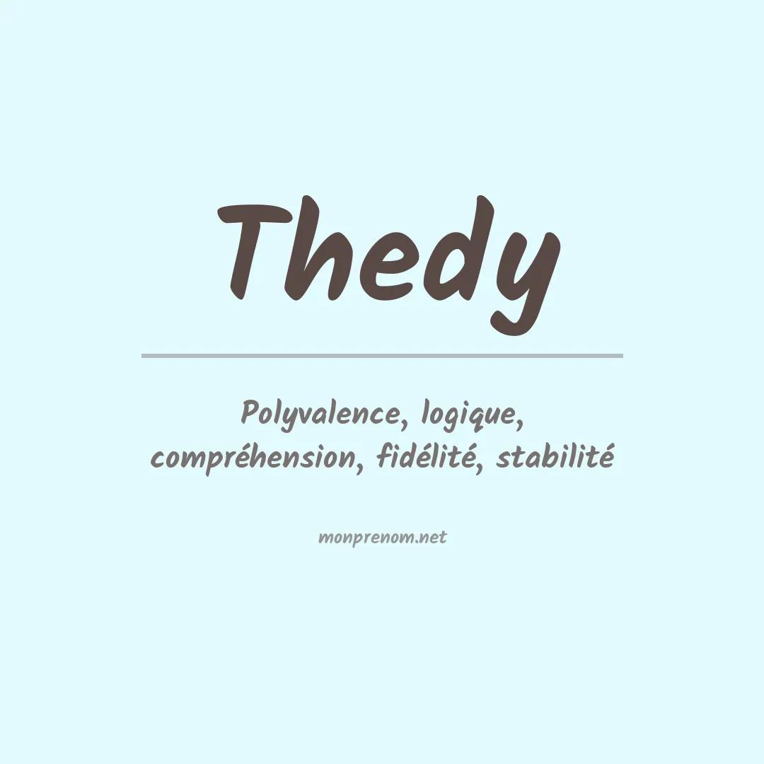 Signification du prénom Thedy