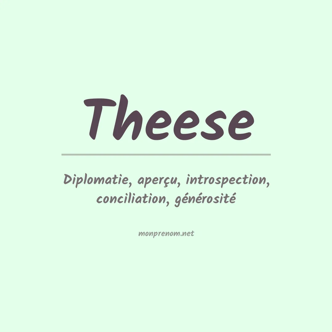 Signification du prénom Theese