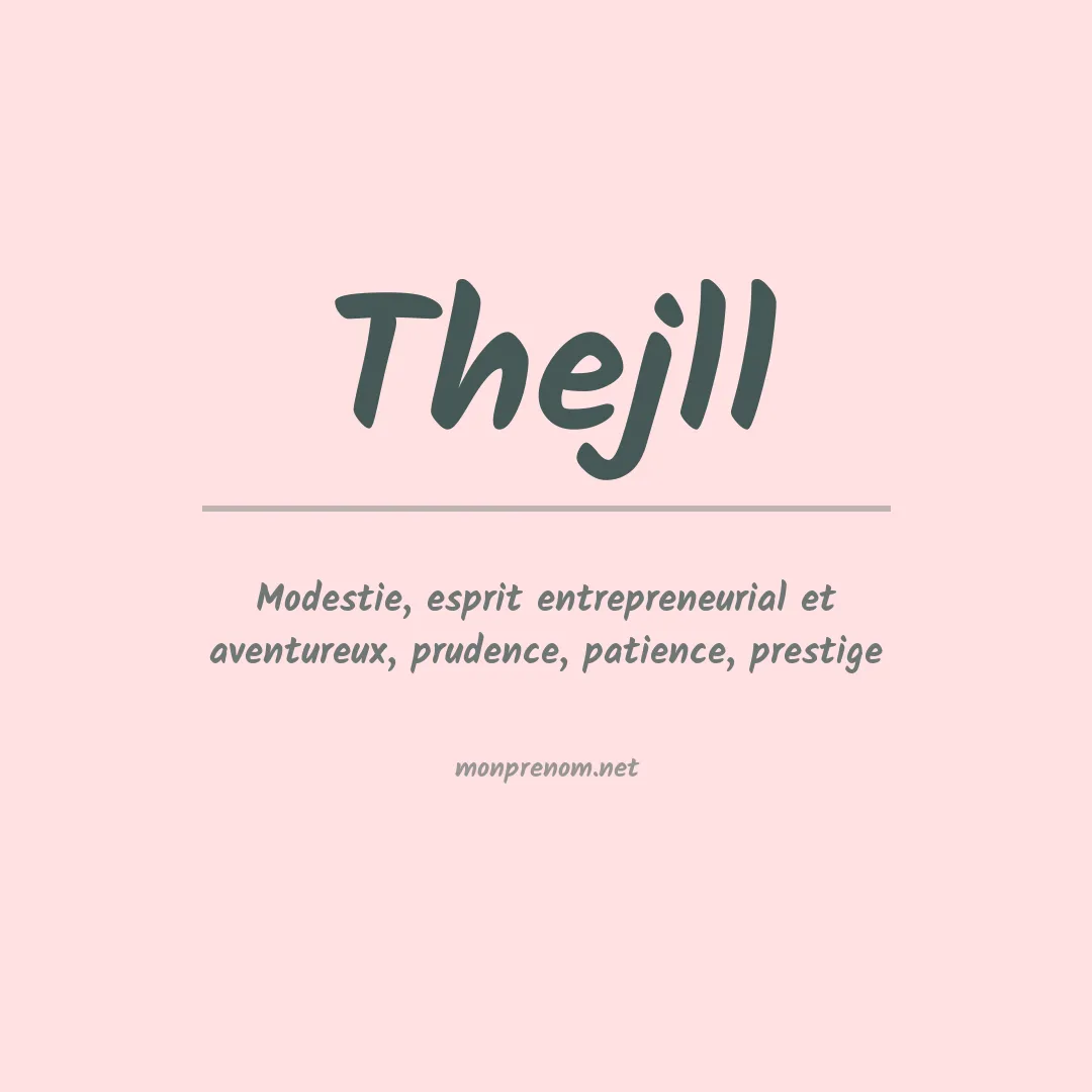 Signification du prénom Thejll