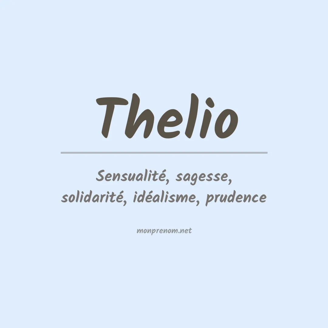 Signification du prénom Thelio