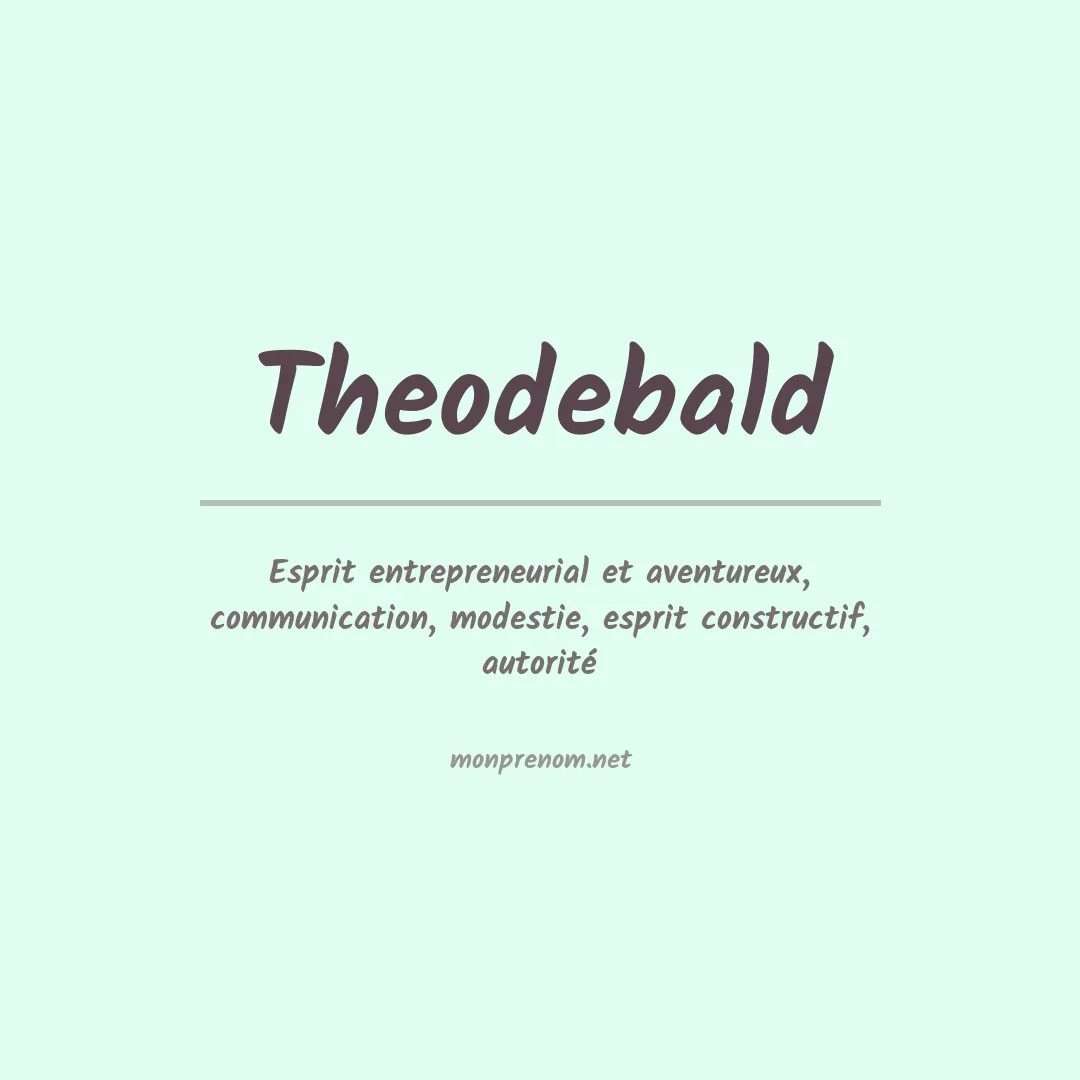 Signification du prénom Theodebald