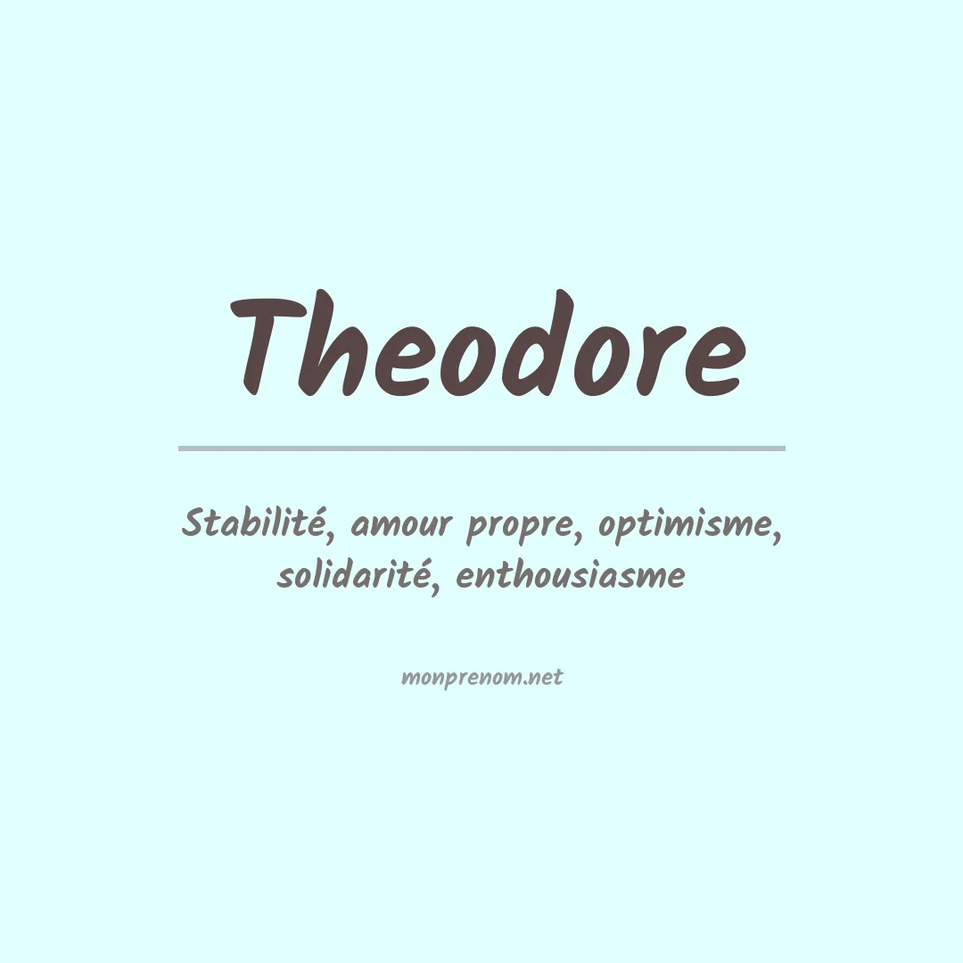 Prénom Theodore