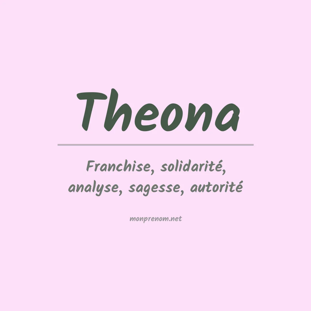 Signification du prénom Theona