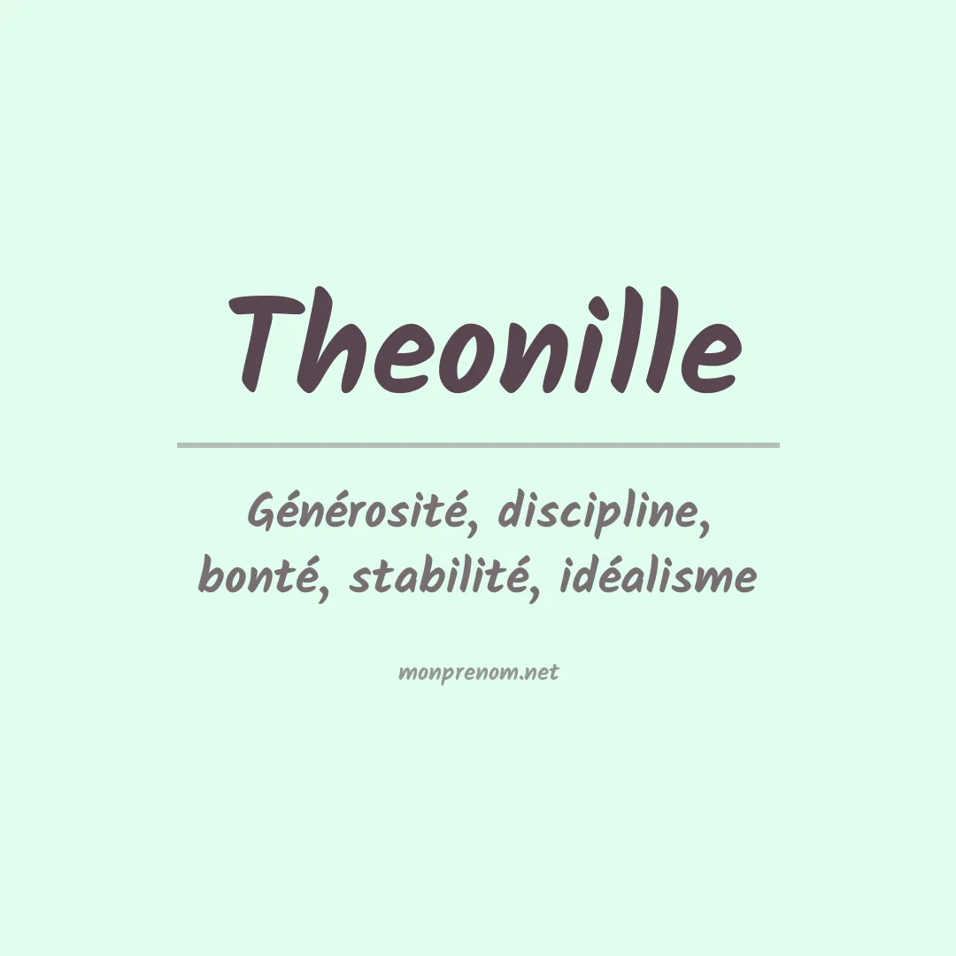 Signification du prénom Theonille
