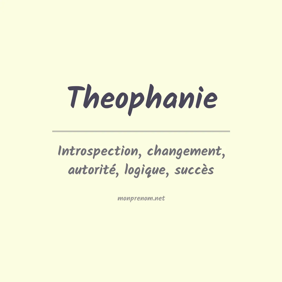 Signification du prénom Theophanie
