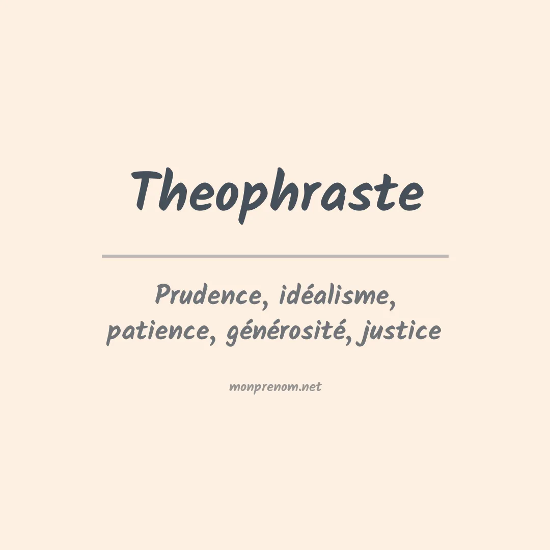 Signification du prénom Theophraste