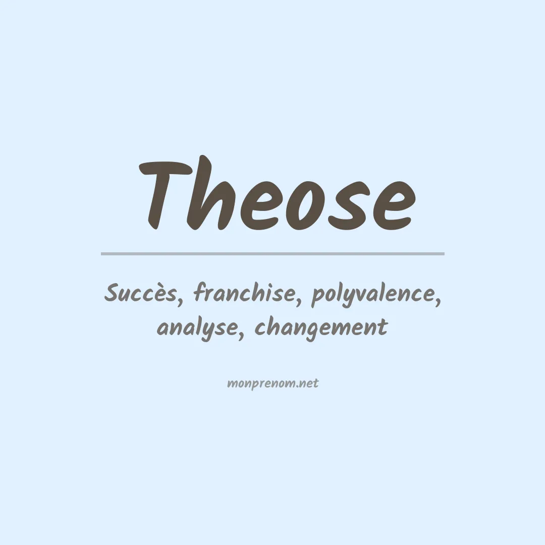 Signification du prénom Theose