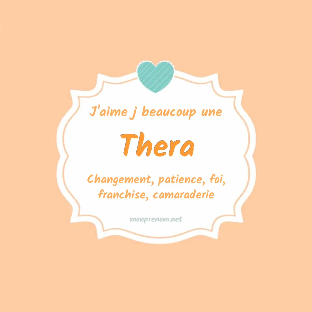 J'aime beaucoup Thera