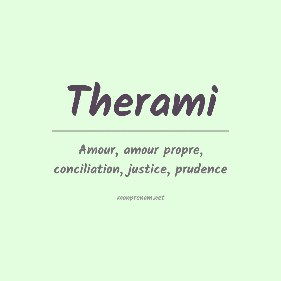 Signification du prénom Therami