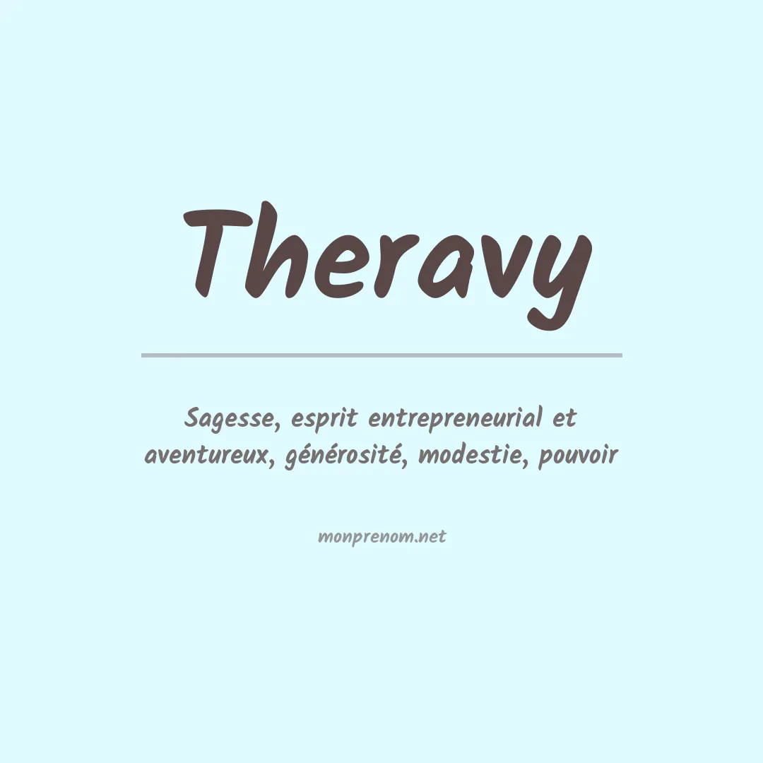 Signification du prénom Theravy