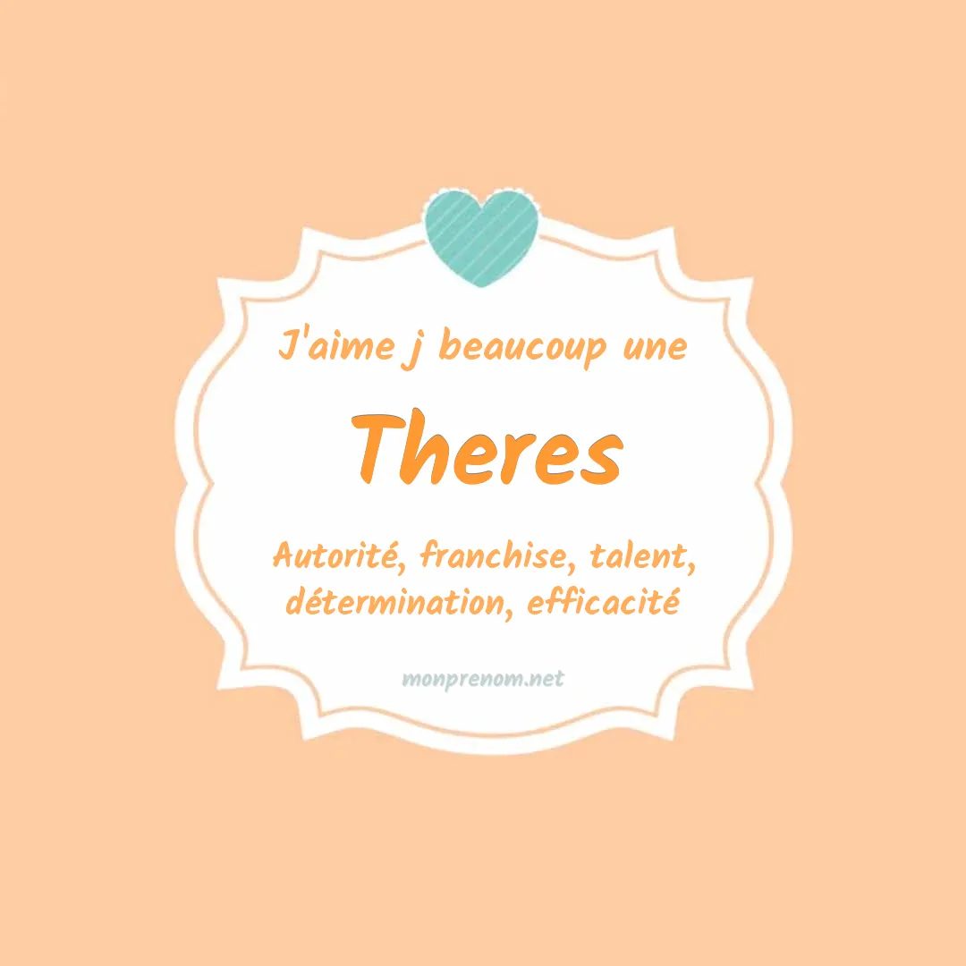 J'aime beaucoup Theres