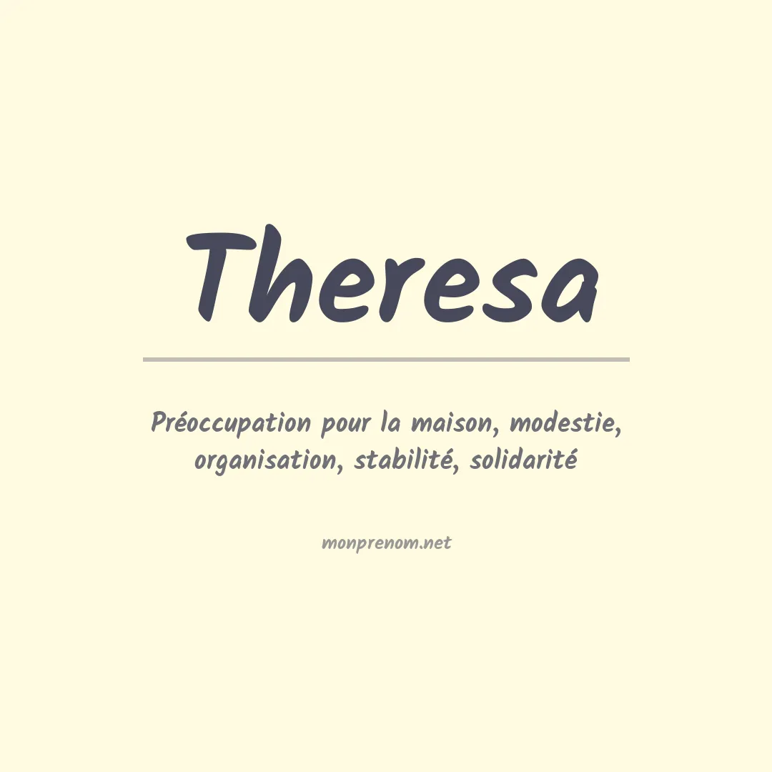 Signification du prénom Theresa