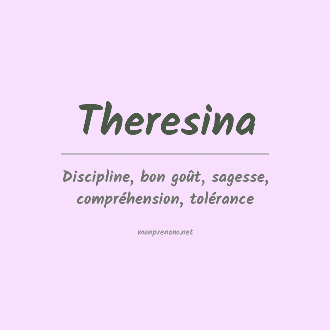 Prénom Theresina