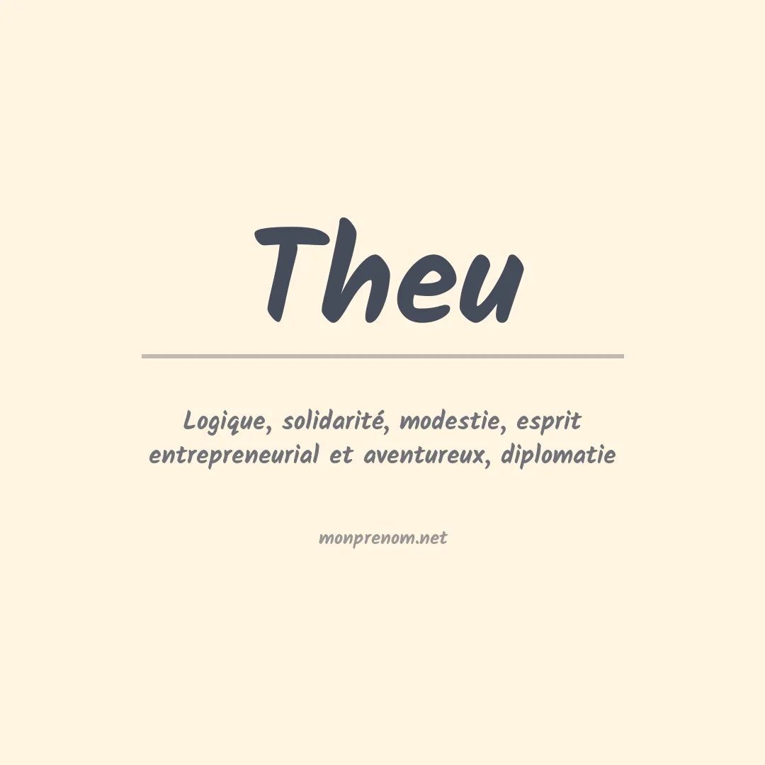 Signification du prénom Theu