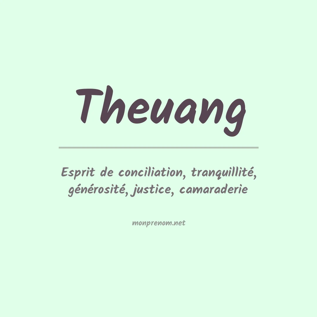 Signification du prénom Theuang