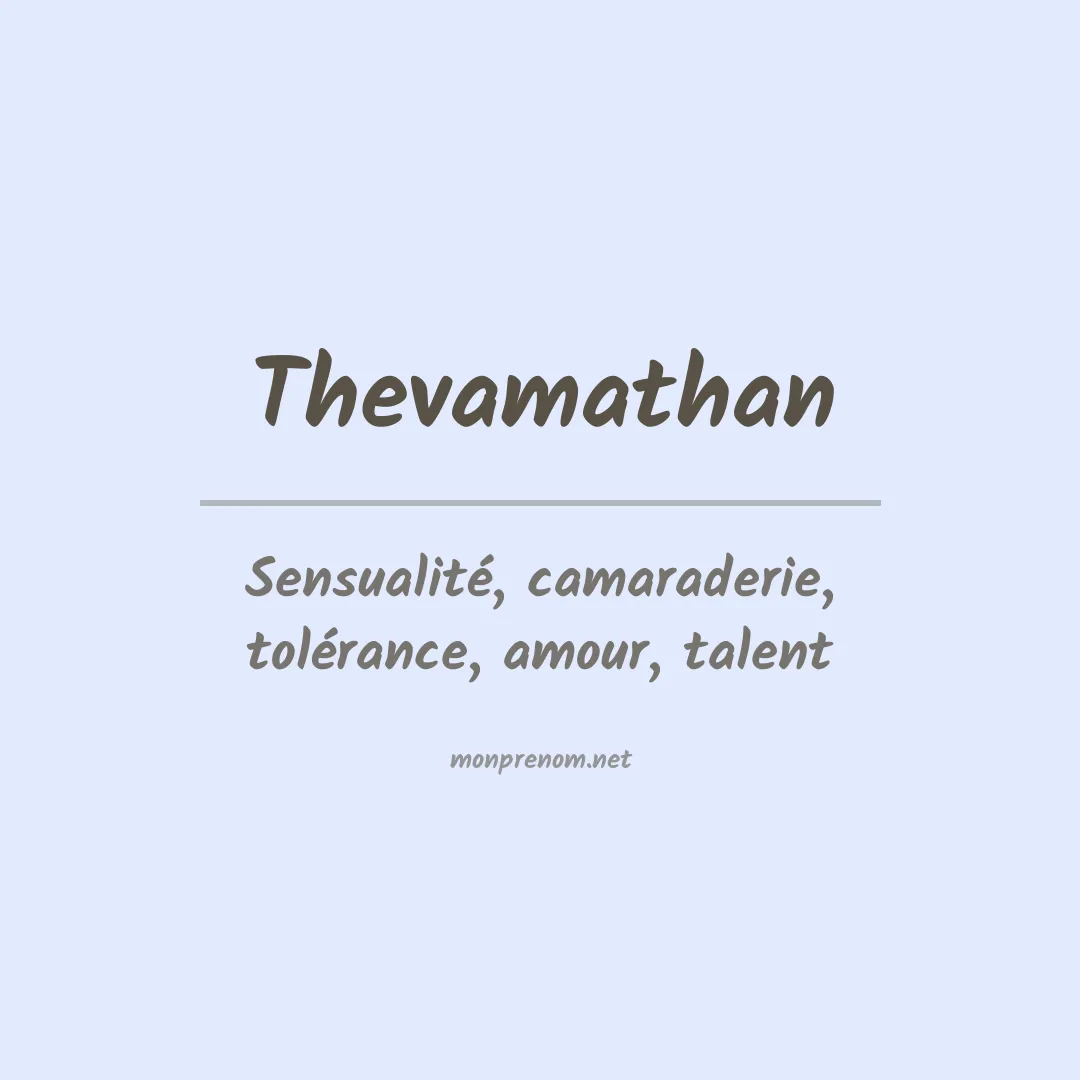 Signification du prénom Thevamathan