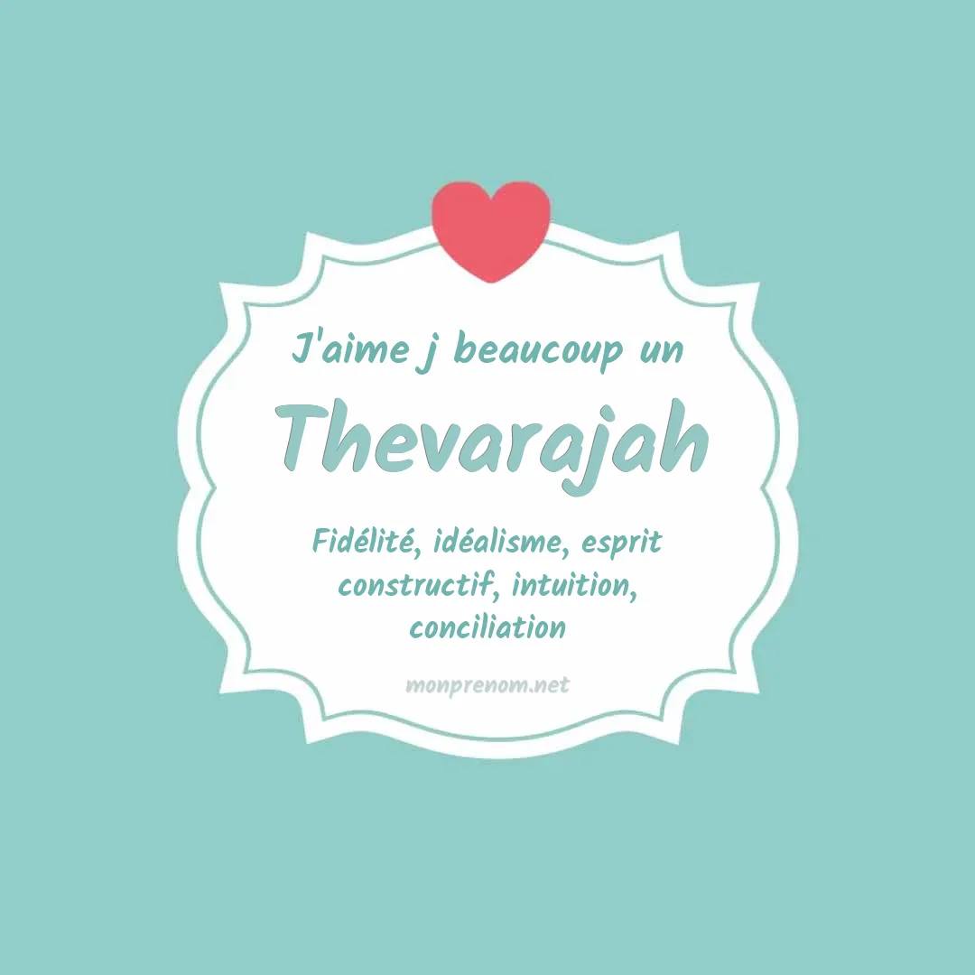 J'aime beaucoup Thevarajah
