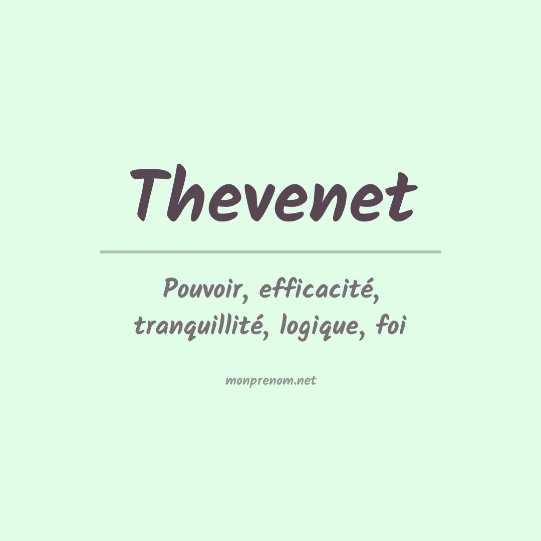 Signification du prénom Thevenet