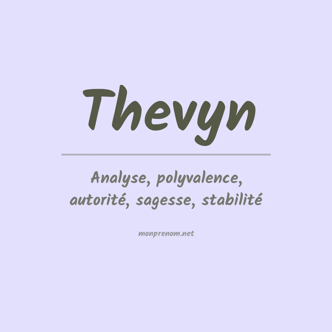 Signification du prénom Thevyn