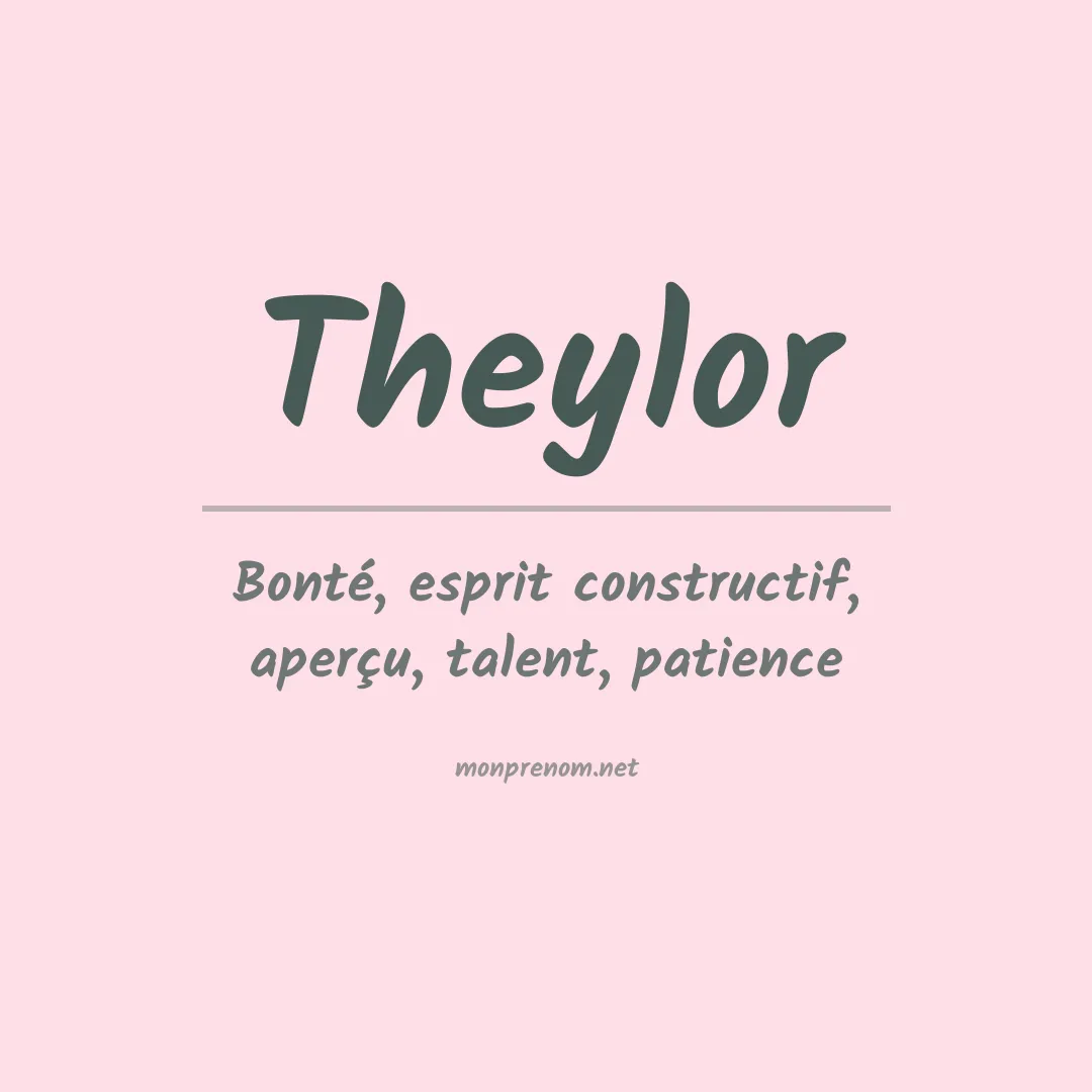 Prénom Theylor