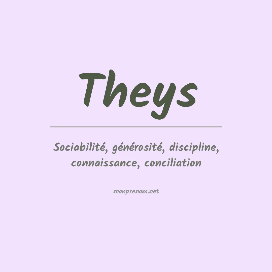 Signification du prénom Theys