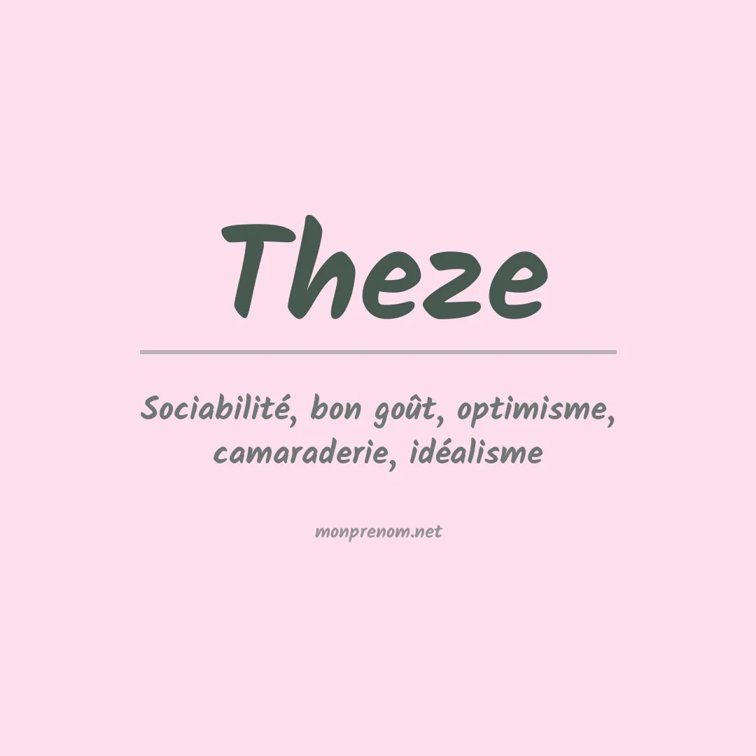 Signification du prénom Theze