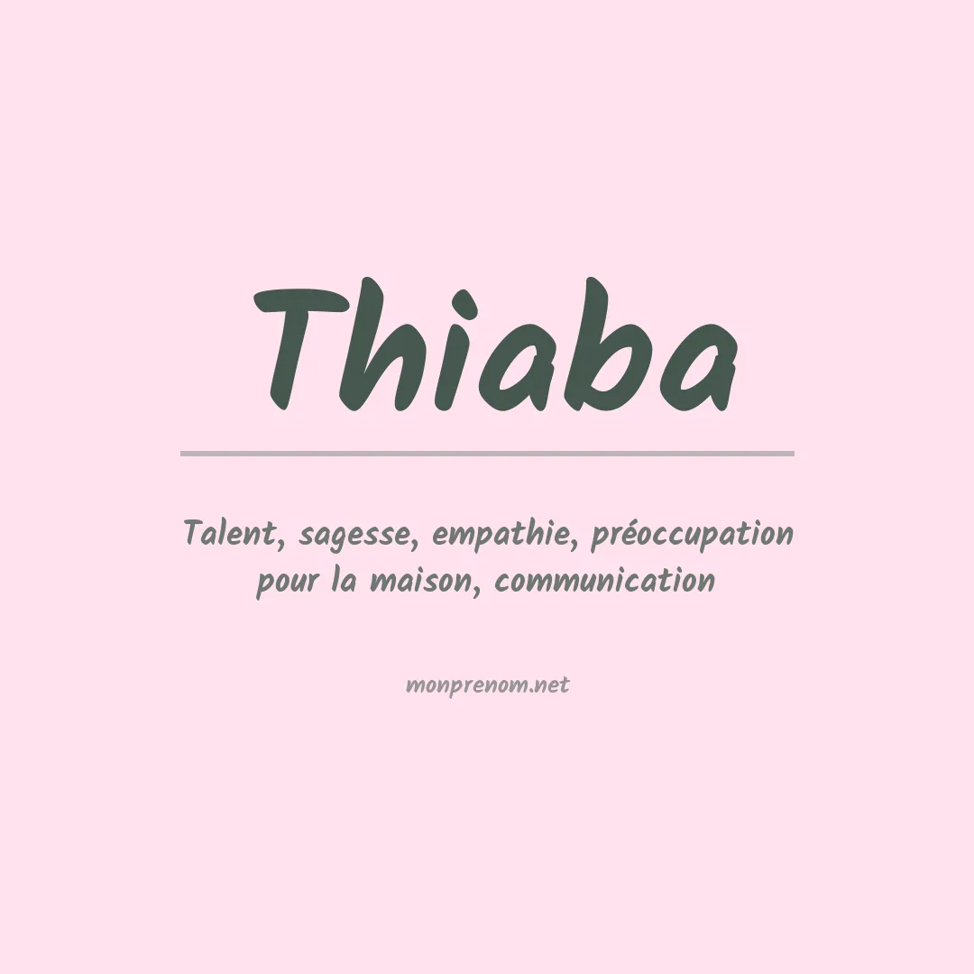 Signification du prénom Thiaba