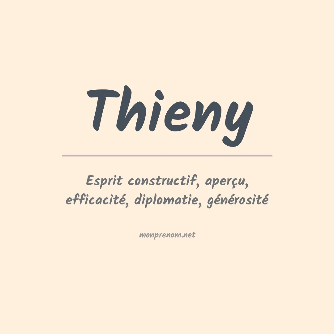 Signification du prénom Thieny