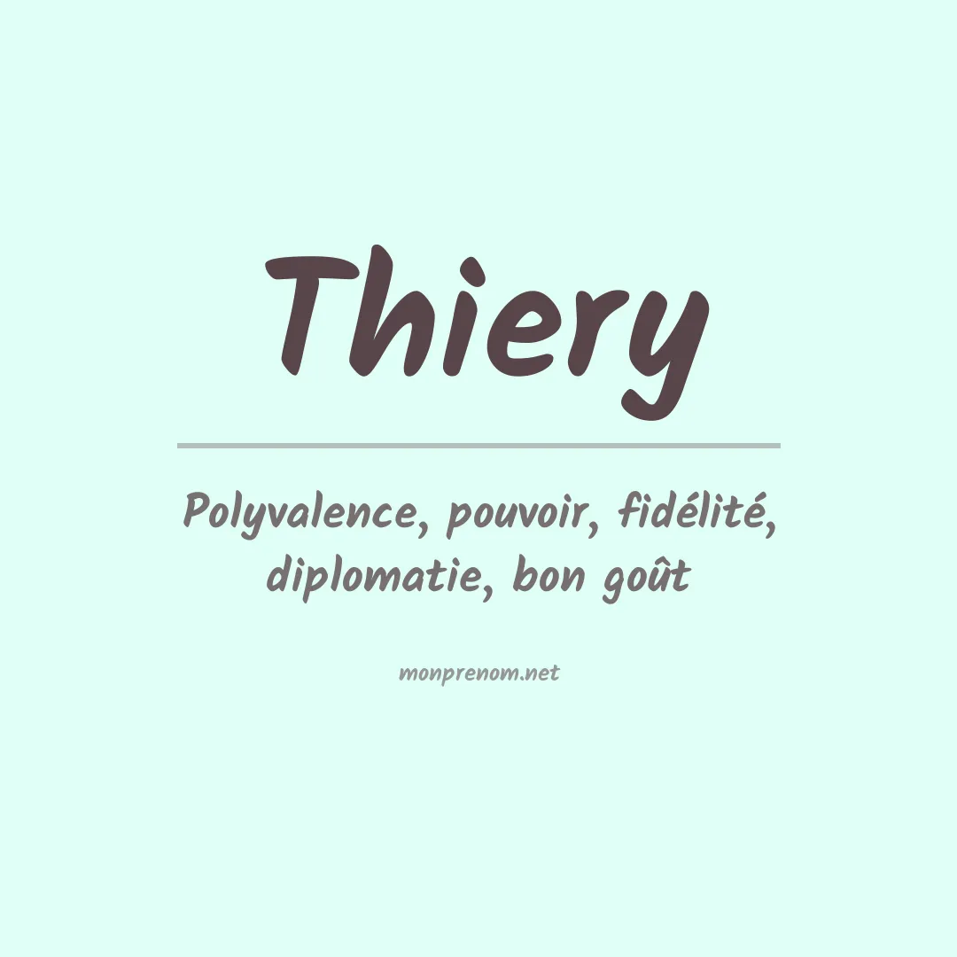 Prénom Thiery
