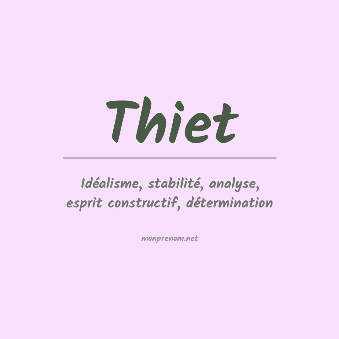 Signification du prénom Thiet
