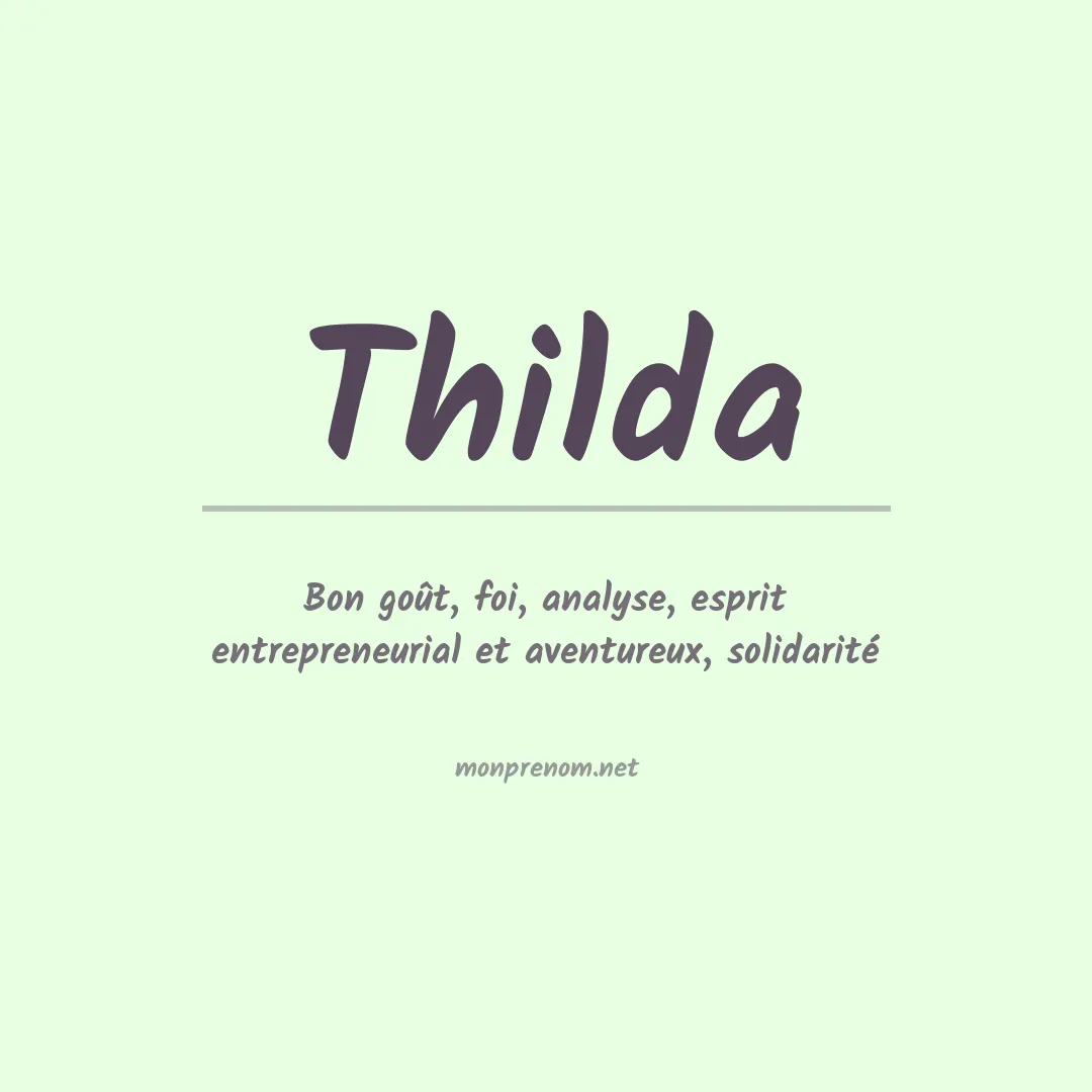 Signification du prénom Thilda