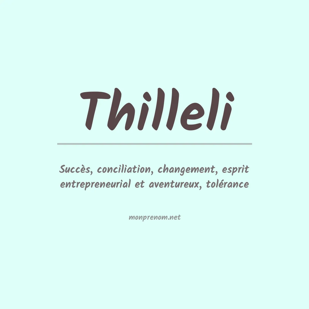 Signification du prénom Thilleli