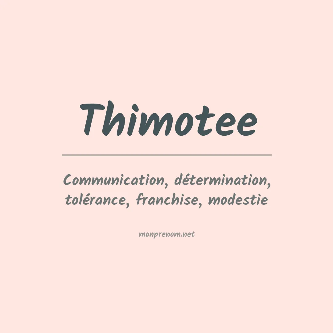 Signification du prénom Thimotee