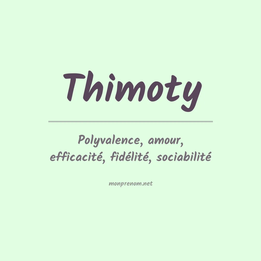 Signification du prénom Thimoty