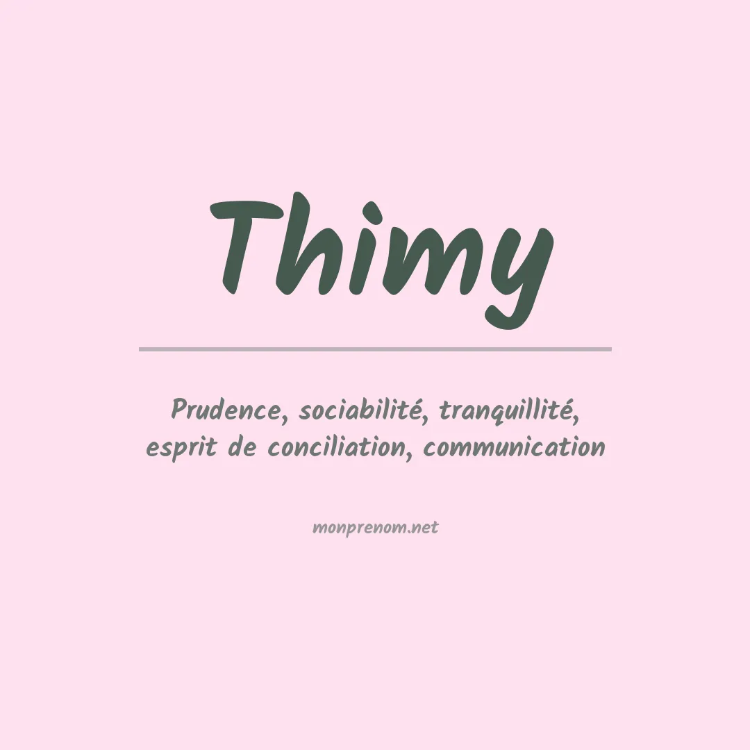 Signification du prénom Thimy