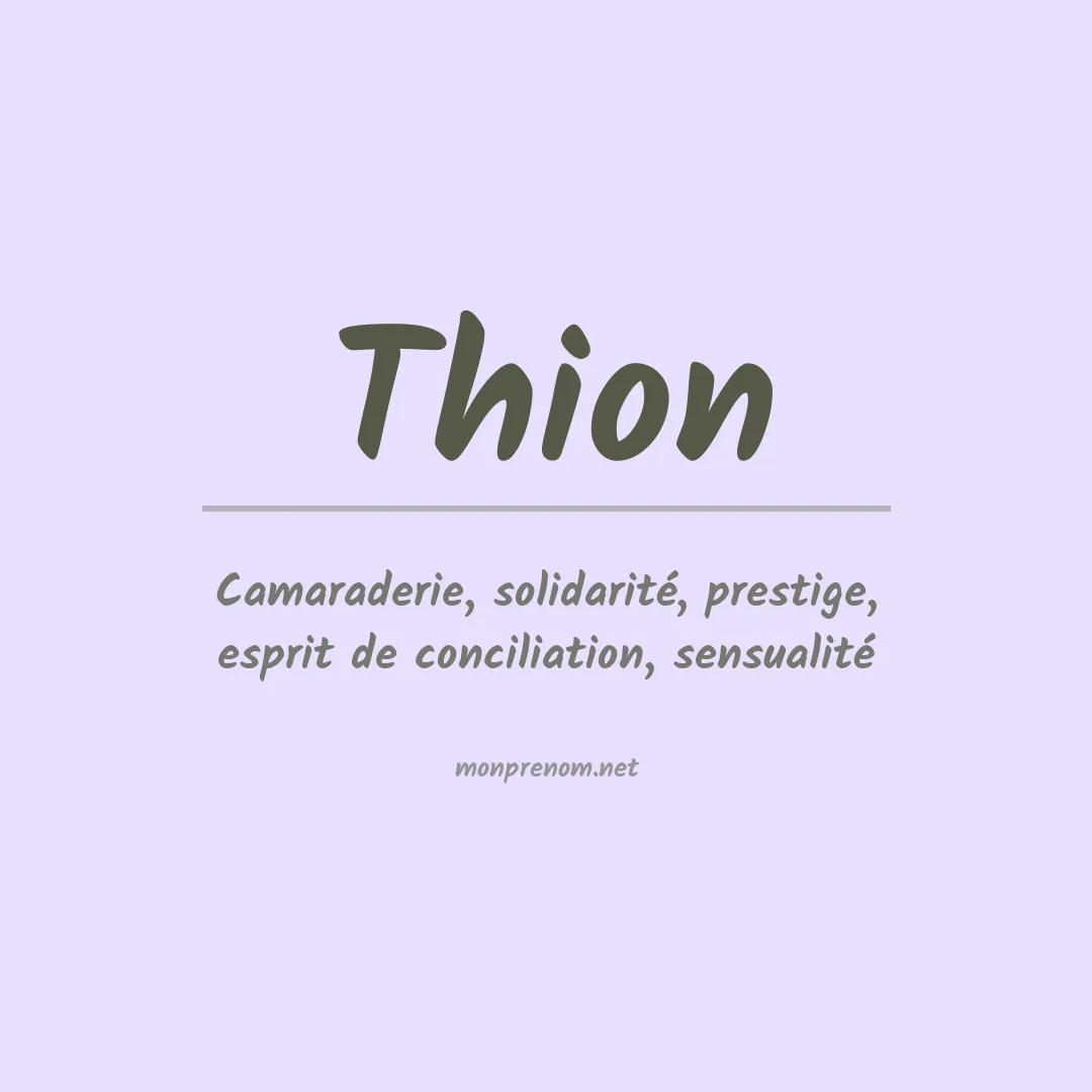 Signification du prénom Thion
