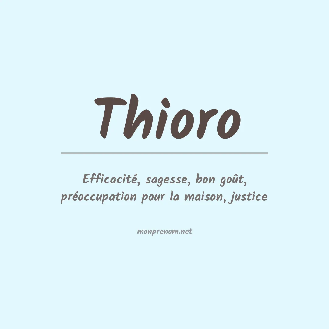 Signification du prénom Thioro