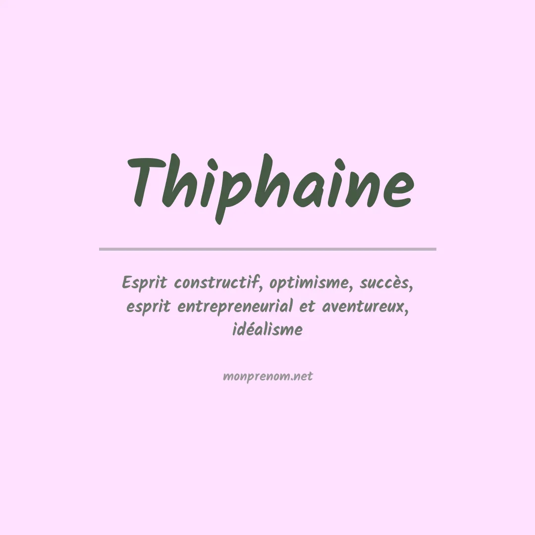 Signification du prénom Thiphaine
