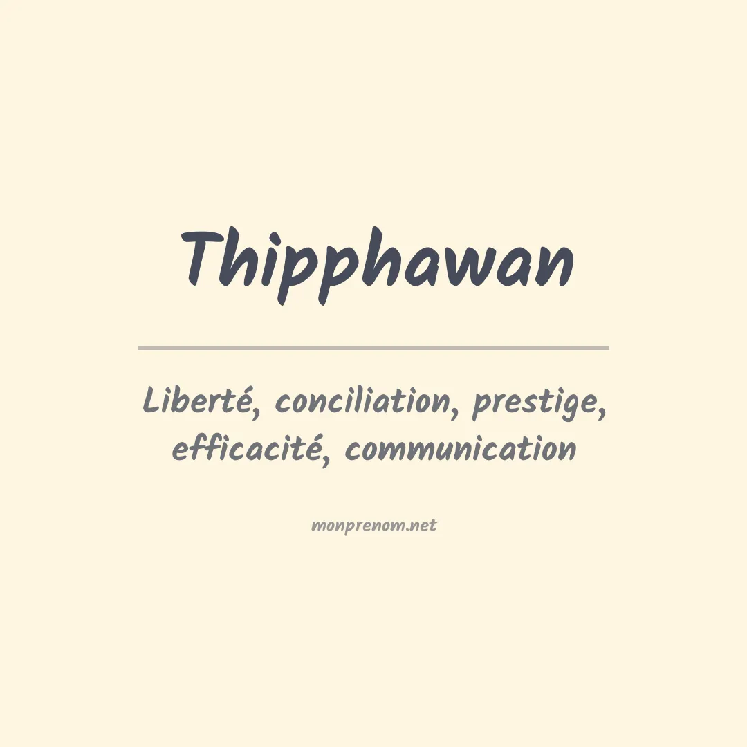Signification du prénom Thipphawan