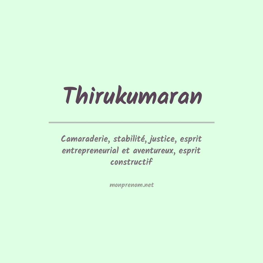 Signification du prénom Thirukumaran