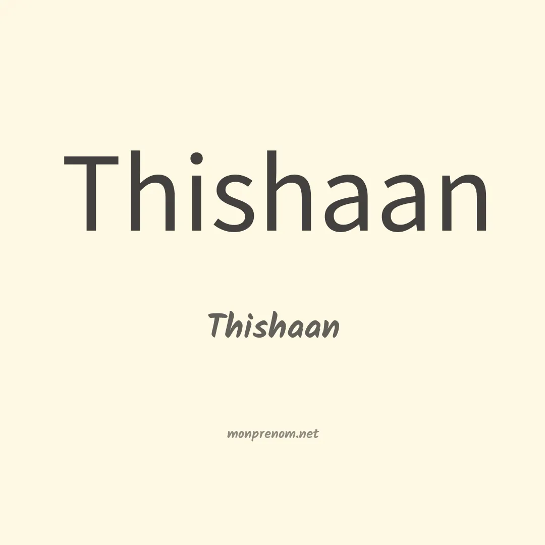 Thishaan en chinois