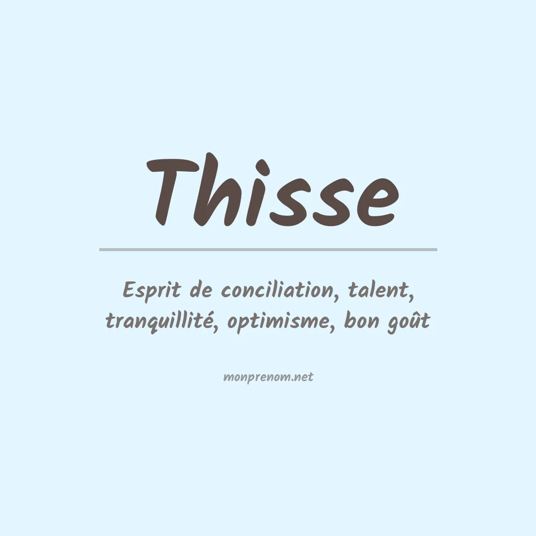 Signification du prénom Thisse