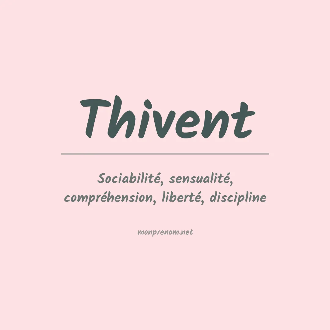 Signification du prénom Thivent