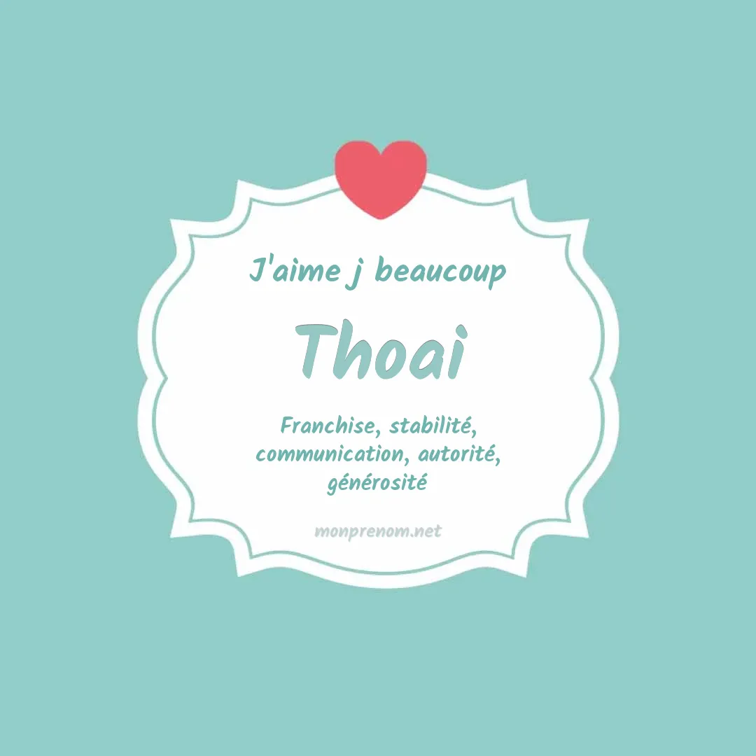 J'aime beaucoup Thoai