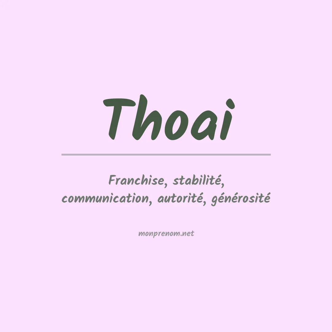 Signification du prénom Thoai
