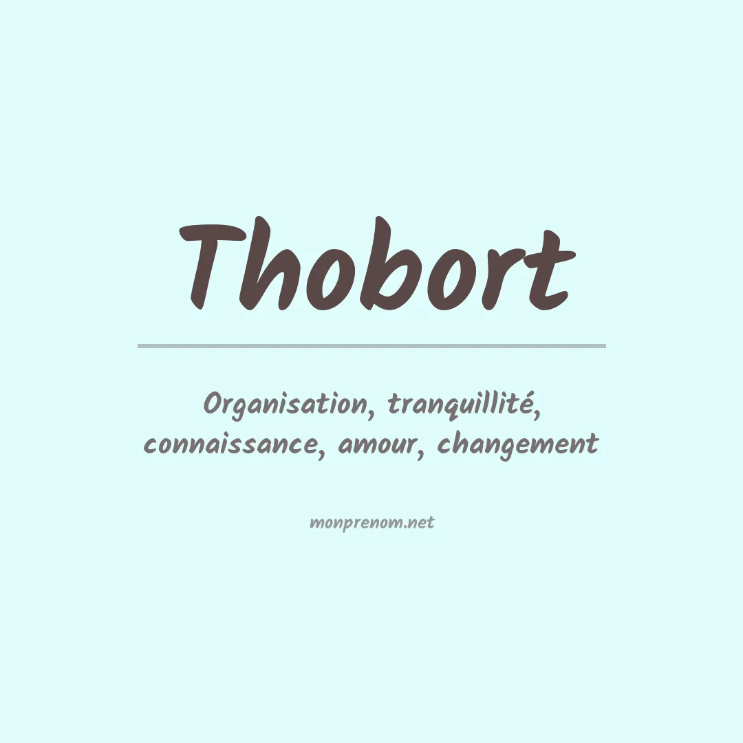Signification du prénom Thobort