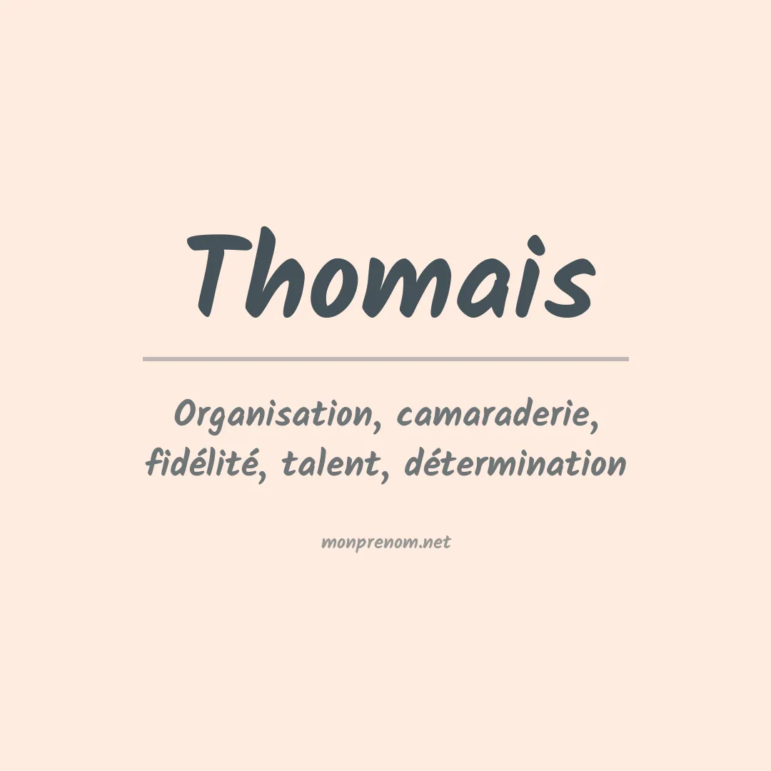 Signification du prénom Thomais