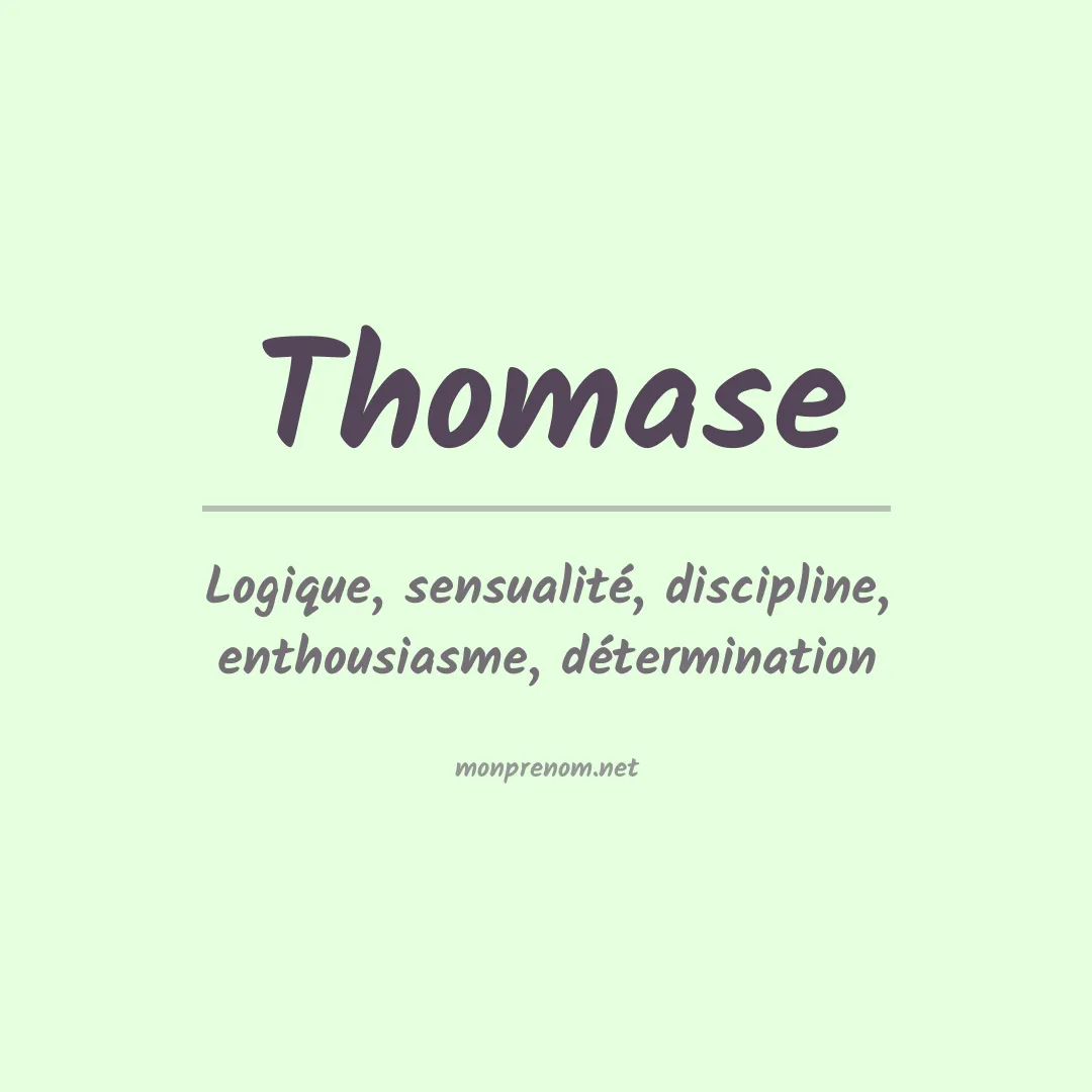 Signification du prénom Thomase