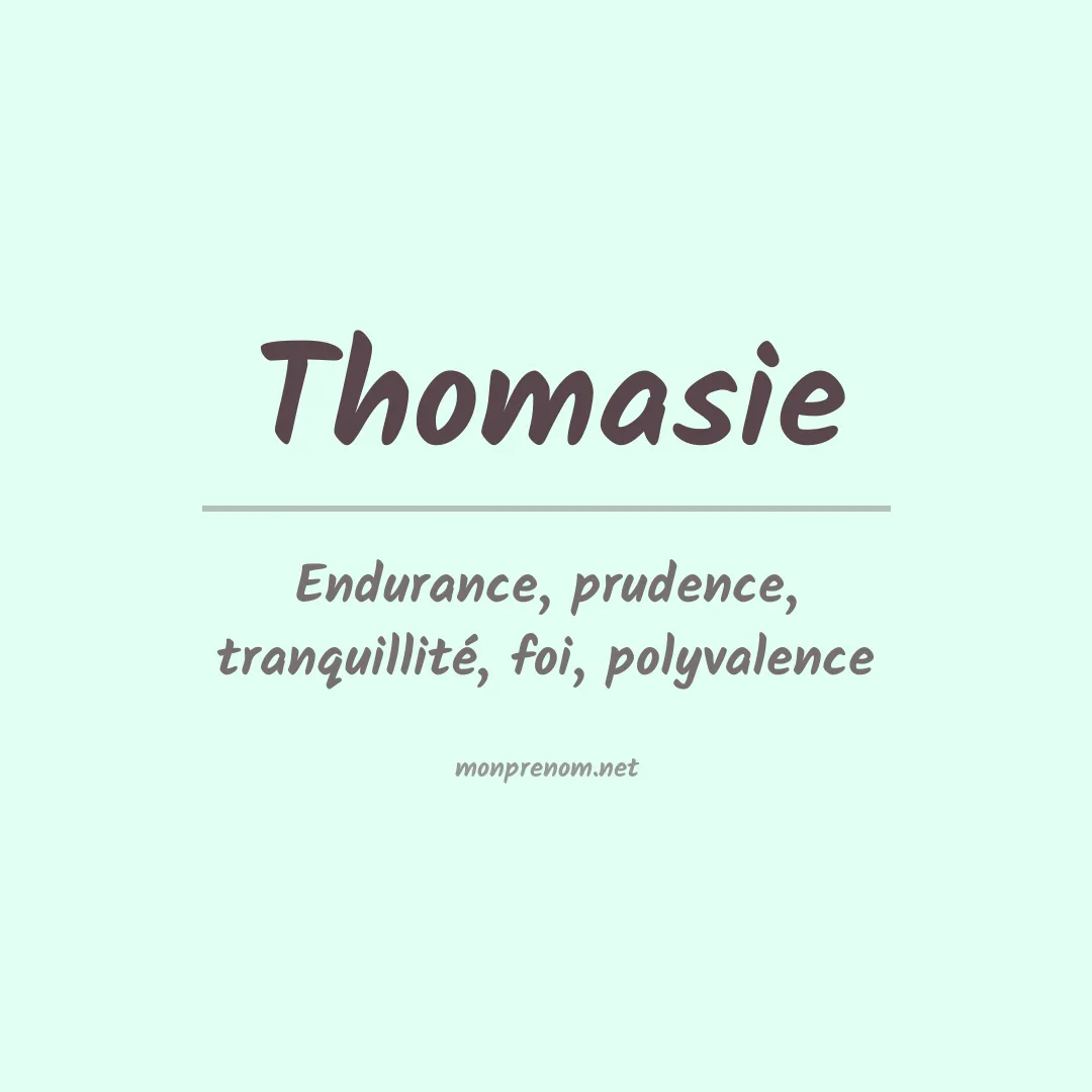 Signification du prénom Thomasie