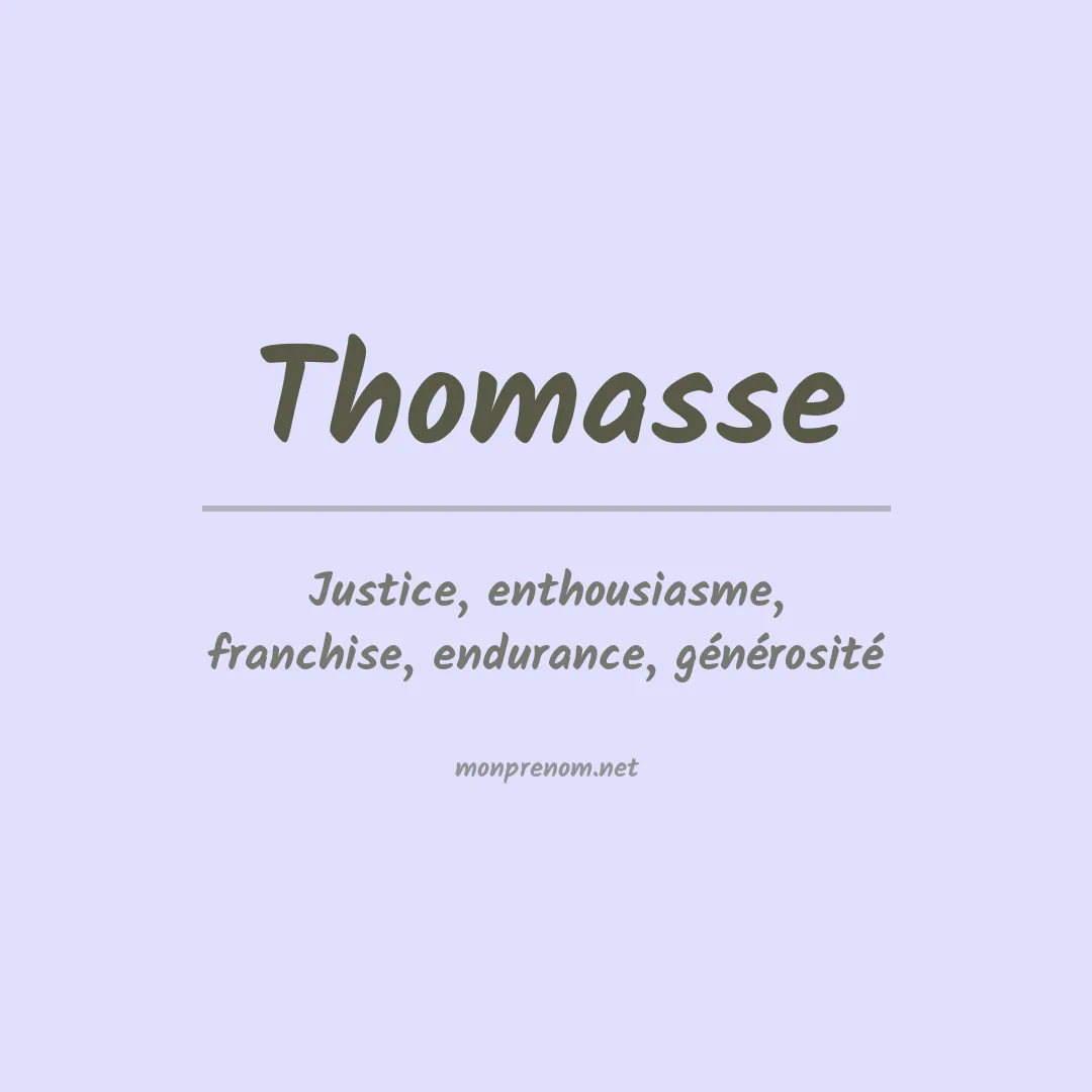 Signification du prénom Thomasse